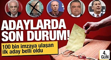 100 bin imzayı toplayan ilk cumhurbaşkanı adayı belli oldu