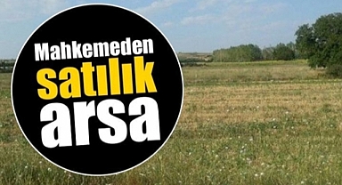 Karaman'da mahkemeden satılık imarlı arsa