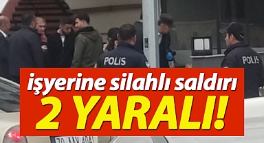 Karaman'da işyerine silahlı baskın! 2 yaralı