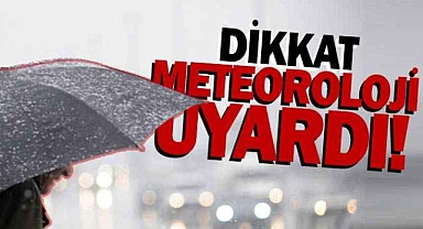 Meteoroloji raporu yayınladı: Karaman'a kuvvetli geliyor