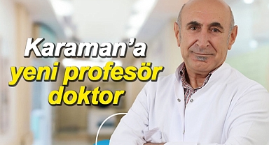Prof. Dr. Coşkun Yolaş Karaman'da göreve başladı