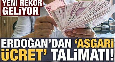 Başkan Erdoğan'dan 'asgari ücret' talimatı! Yeni rekor geliyor...