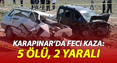 Karapınar'da feci kaza: 5 ölü, 2 yaralı