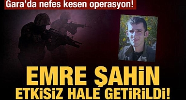 MİT'ten nefes kesen operasyon: Emre Şahin Gara'da etkisiz hale getirildi!