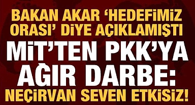 MİT'ten PKK'ya Gara'da ağır darbe!