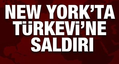 New York'taki Türkevi'ne saldırı