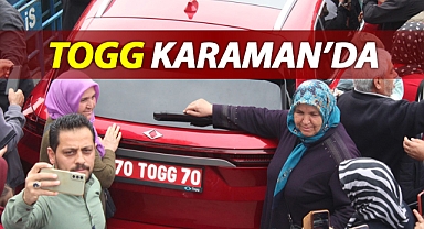 Togg Karaman'da büyük ilgiyle karşılandı