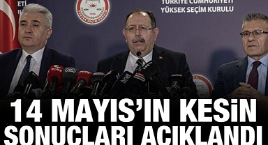 YSK Başkanı, 14 Mayıs seçimlerinin kesin sonuçlarını açıkladı