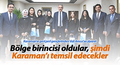 Karaman'ın pırıl pırıl gençlerinden Vali Amca'ya ziyaret