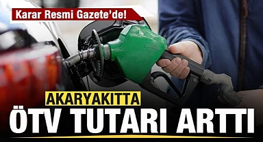 Akaryakıta dev ÖTV zammı