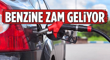 Benzine yeni zam geliyor!