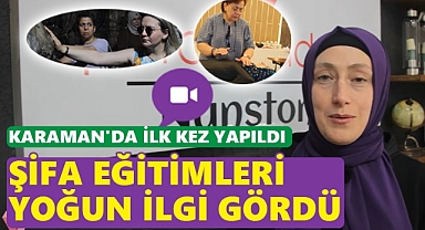 Karaman'da Pera Akademi şifa eğitimleri yoğun ilgi gördü