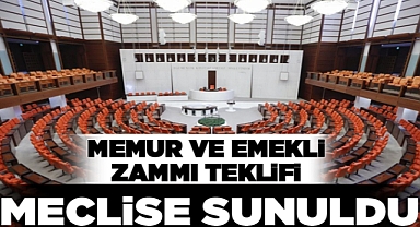 Teklif Meclise sunuldu! Memurların zam oranı belli oldu!