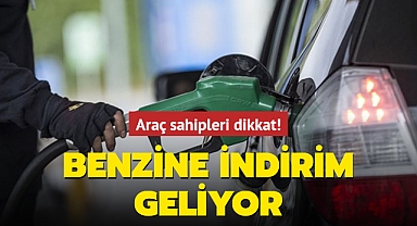 Benzin fiyatında indirim bekleniyor