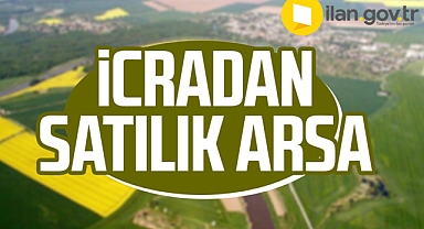 Karaman'da 1894 metrekare arsa, icradan satışa çıktı!