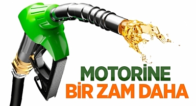 Motorine bu gece zam geliyor