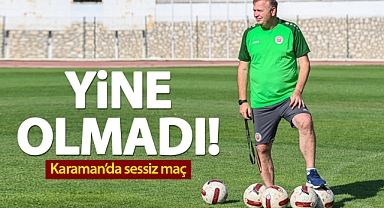 Karaman'da sessiz maç! Aksaray ile puanlar paylaşıldı