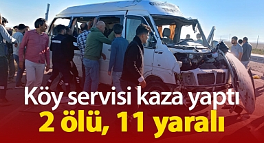 Karaman'da Taşkale Köyü yolcu servisi kazasında 2 kişi hayatını kaybetti