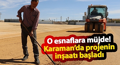Karaman Kamyon Garajı inşaatına başlandı