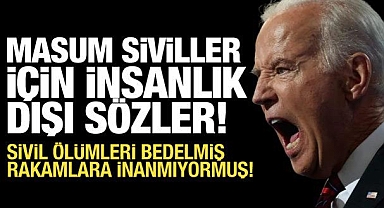 Biden'dan Gazze için insanlık dışı bir açıklama daha!