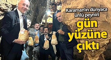 Karaman Divle Obruk Peyniri mağaradan gün yüzüne çıktı