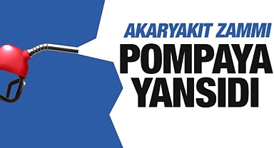 Akaryakıt zammı pompaya yansıdı