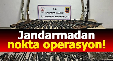 Karaman'da jandarmanın çalışmasında 33 tüfek ile 343 parça ele geçirildi