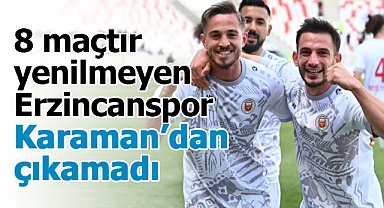 Karaman FK, 8 maçtır yenilmeyen Erzincanspor'u mağlup etti