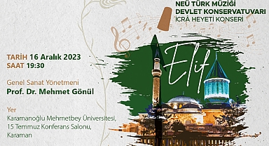 Karaman halkına Türk Müziği Konseri daveti