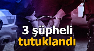Karaman'da uyuşturucu ticaretinden 3 şüpheli tutuklandı