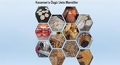 Karaman'ın Coğrafi İşaret Belgesi Alan Ürünlerine KMÜ'den Büyük Katkı