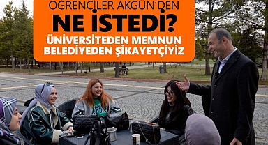Karaman'ın üniversiteli gençleri Mevlüt Akgün'den istek de bulundu