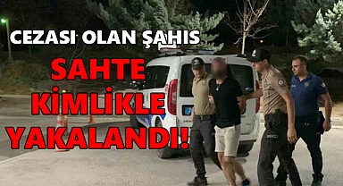 Karaman’da Yakayı Ele Veren Kaçak: Sahte Kimlikle Yakalanan Firari Şahıs