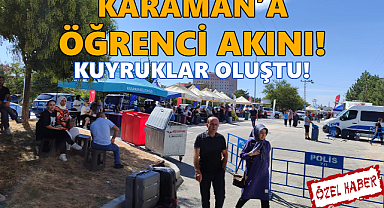 Öğrenciler Karaman'a akın ediyor!