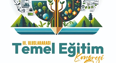 III. Uluslararası Temel Eğitim Kongresi-UTEK 2024: Geleceğin Eğitim Uygulamaları Karamanoğlu Mehmetbey Üniversitesi'nde Ele Alınacak