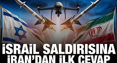 İran'dan İsrail saldırısına ilk cevap!