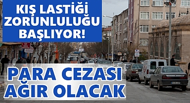 Aman dikkat! 1 Aralık'ta başlıyor: Cezalar ağır