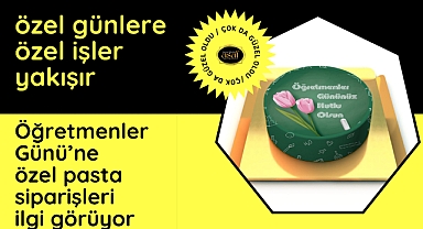 Asaf Pasta Kafe'de Öğretmenler Günü'ne özel pasta siparişleri ilgi görüyor