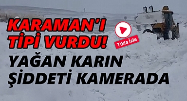 Ayrancı'da ekipler seferber oldu: Yağan kar kamerada...