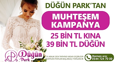 Düğün Park’ta Kına ve Düğün Organizasyonlarında Büyük İndirim Başladı!