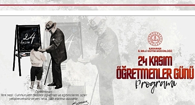 İl Müdürü Çalışkan: 24 Kasım Öğretmenler Günü’nü kutlamanın gurur ve mutluluğunu yaşıyoruz