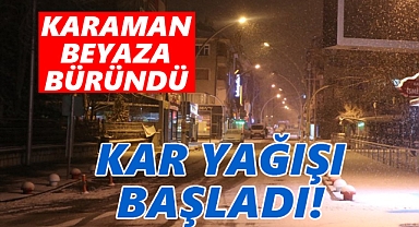 Karaman'a bereket yağmaya başladı!