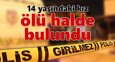 Karaman'da 14 yaşındaki Yasemin, garajda ölü halde bulundu
