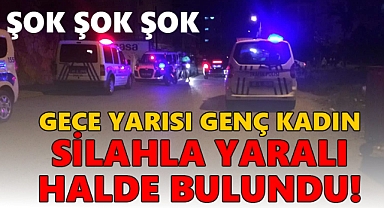 Karaman'da gece saatlerinde genç kadını yaralayıp kaçtılar...