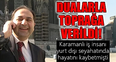 Mehmet Ünal dualarla uğurlandı!