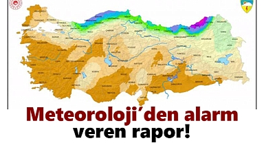 Meteoroloji’den alarm veren rapor! Yağışlar yüzde 74 azaldı