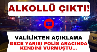 Gece yarısı yaşanan olay ile ilgili valilikten açıklama!