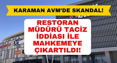 Karaman'da bir müdür tacizden gözaltına alındı!