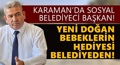 Belediye Başkanı Yeşildaş, yeni doğan bebeklere bakın ne yapıyor!