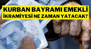 Emekli bayram ikramiyeleri hesaplara ne zaman yatacak?